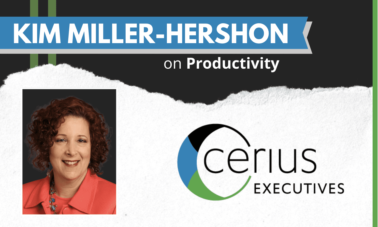 Cerius Business Today: Kim Miller-Hershon on Productivity